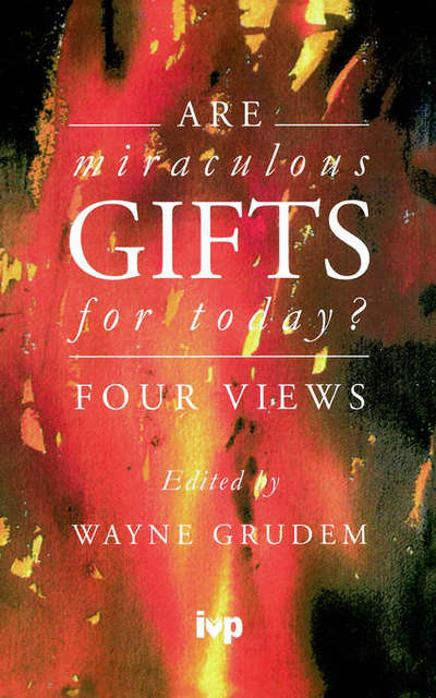 Cover for Wayne Grudem · Are miraculous gifts for today?: Four Views (Paperback Book) (1996)