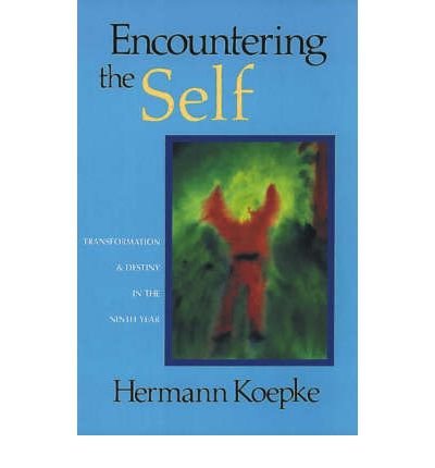 Cover for Hermann Koepke · Encountering the Self: Transformation and Destiny in the Ninth Year (Pocketbok) (1989)