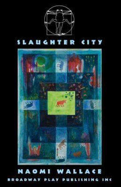 Cover for Naomi Wallace · Slaughter City (Pocketbok) (2018)