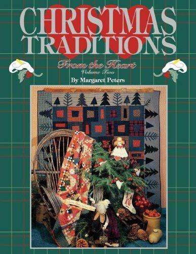 Cover for Margaret Peters · Christmas Traditions from the Heart, Volume Two (Christmas Traditions from the Heart) (Taschenbuch) [2nd edition] (2011)