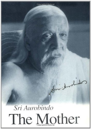 Cover for Sri Aurobindo · The Mother - Us Edition (Paperback Book) [1st edition] (1990)