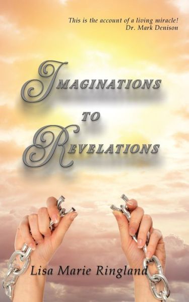 Cover for Lisa Marie Ringland · Imaginations to Revelations (Paperback Book) (2019)