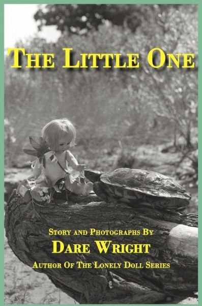 Cover for Dare Wright · The Little One (Gebundenes Buch) (2020)