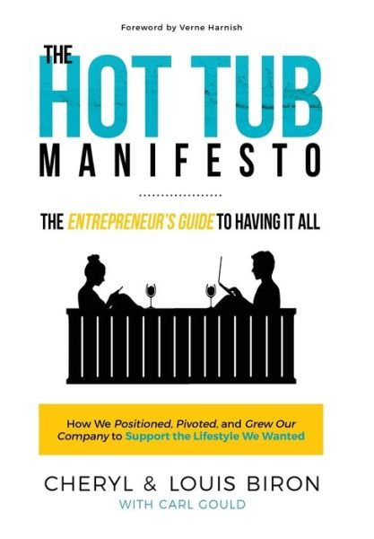 Cover for Cheryl Biron · The Hot Tub Manifesto (Hardcover Book) (2017)