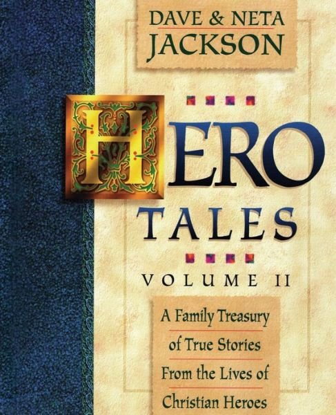 Cover for Neta Jackson · Hero Tales, Vol. 2 (Paperback Book) (2021)