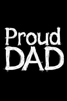 Cover for Armadillodti Publishing · Proud Dad (Paperback Bog) (2019)