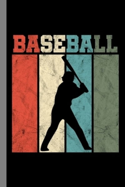 Baseball - Henry Taylor - Książki - Independently Published - 9781089034797 - 8 sierpnia 2019