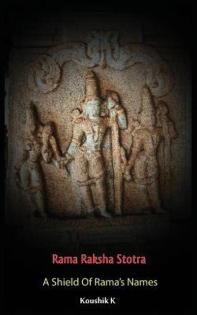 Cover for Koushik K · Rama Raksha Stotra (Paperback Book) (2019)