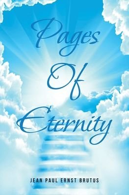 Cover for Jean Paul Ernst Brutus · Pages of Eternity (Paperback Book) (2019)