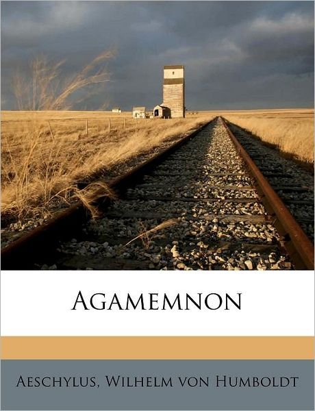 Cover for Aeschylus · Agamemnon (Book)