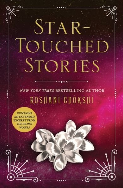 Cover for Roshani Chokshi · Star-Touched Stories - Star-Touched (Paperback Bog) (2018)