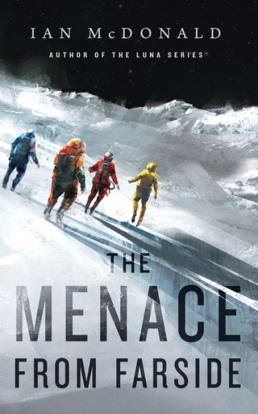 Cover for Ian McDonald · The Menace from Farside (Paperback Book) (2019)