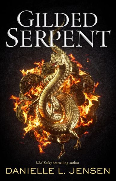 Cover for Danielle L. Jensen · Gilded Serpent - Dark Shores (Hardcover Book) (2021)