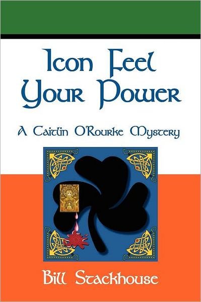 Icon Feel Your Power - Bill - Bücher - lulu.com - 9781257897797 - 10. November 2011