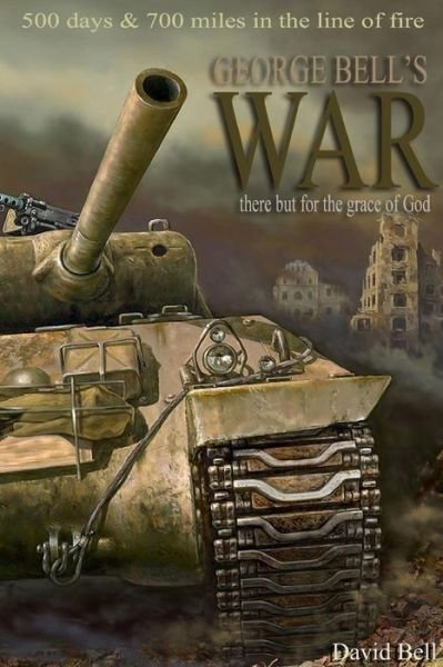 Cover for David Bell · George Bell's War (Paperback Bog) (2014)