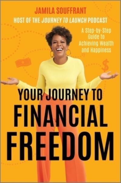 Cover for Jamila Souffrant · Your Journey to Launch (Book) (2023)