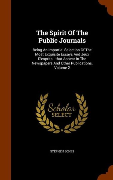 Cover for Stephen Jones · The Spirit of the Public Journals (Hardcover Book) (2015)