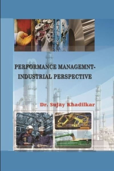 Cover for Sujay Khadilkar · Performance Managemnt- Industrial Perspective (Book) (2016)