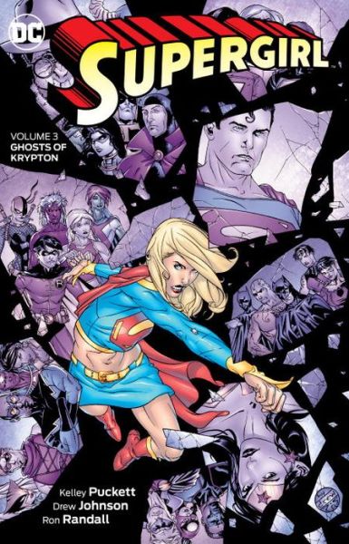 Cover for Kelley Puckett · Supergirl Vol. 3: Ghosts of Krypton (Paperback Book) (2017)