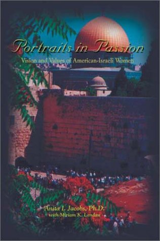 Cover for Miriam K. Landau · Portraits in Passion: Vision and Values of American-israeli Women (Hardcover Book) (2002)