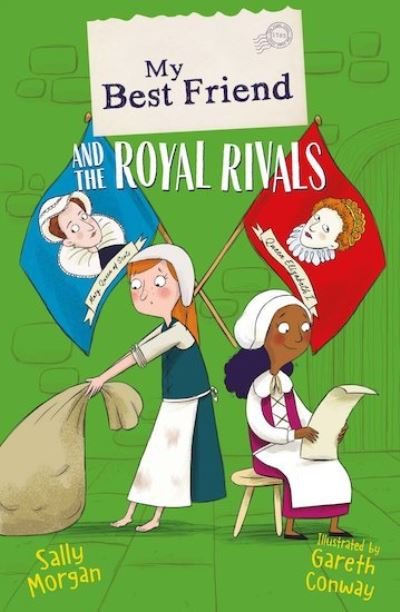 My Best Friend and the Royal Rivals - My Best Friend - Sally Morgan - Bücher - Scholastic - 9781407195797 - 7. Januar 2021