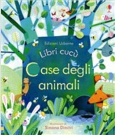 Cover for Anna Milbourne · Libri cucu: Case degli animali (Innbunden bok) (2014)