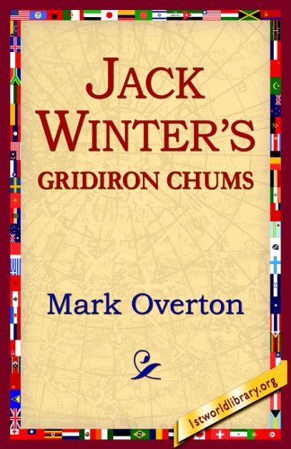 Cover for Mark Overton · Jack Winters' Gridiron Chums (Taschenbuch) (2005)