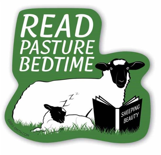 Cover for Gibbs Smith Gift · Read Pasture Bedtime: Barn Sheep Sticker (Print) (2024)
