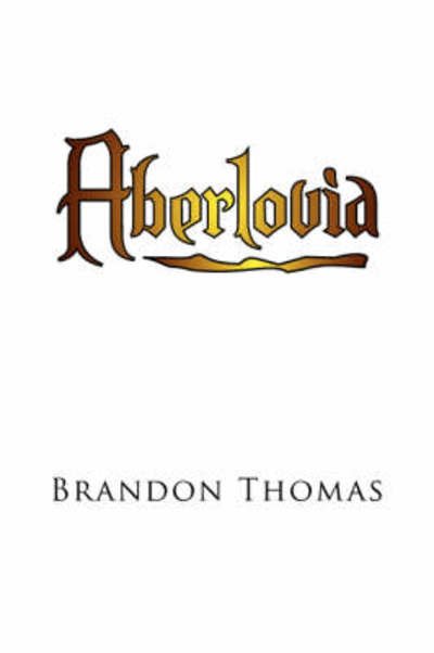 Cover for Brandon Thomas · Aberlovia (Taschenbuch) (2007)