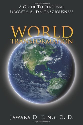 Cover for Jawara D. King D. D. · World Transformation: a Guide to Personal Growth and Consciousness (Paperback Bog) (2006)