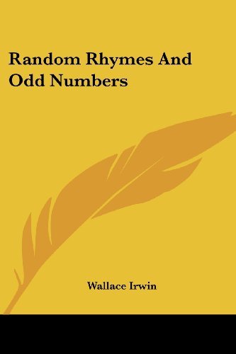 Cover for Wallace Irwin · Random Rhymes and Odd Numbers (Pocketbok) (2007)