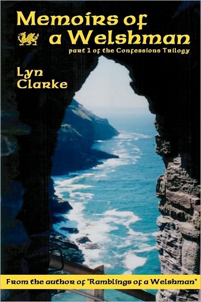 Cover for Lyn Clarke · Memoirs of a Welshman: Part One of the Confessions Trilogy (Pocketbok) (2008)