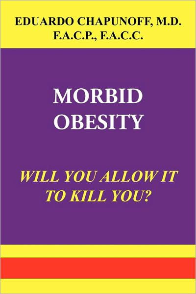 Morbid Obesity - Lsi - Bøker - Xlibris Corporation - 9781441560797 - 5. mars 2010