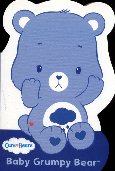 Care Bears: Baby Grumpy Bear: Shaped Board Book 2 - Care Bears - Care Bears - Books - Hachette Children's Group - 9781444936797 - July 13, 2017