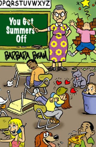 Cover for Barbara Beam · You Get Summers off (Paperback Book) (2005)