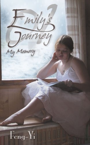 Cover for Feng-yi Feng-yi · Emily's Journey 01 - My Memory (Pocketbok) (2012)