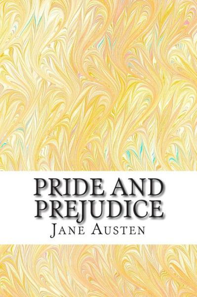 Pride and Prejudice - Jane Austen - Bücher - Createspace - 9781453875797 - 21. Oktober 2010