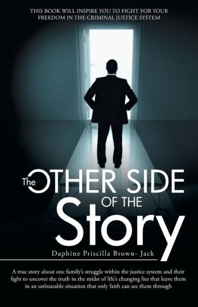 Cover for Daphine Priscilla Brown- Jack · The Other Side of the Story (Paperback Bog) (2015)