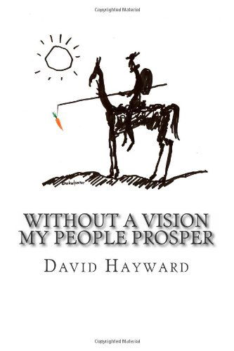 Cover for David Hayward · Without a Vision My People Prosper (Paperback Book) (2011)