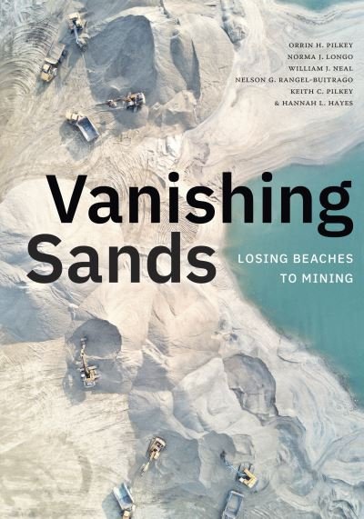 Cover for Orrin H. Pilkey · Vanishing Sands: Losing Beaches to Mining (Paperback Book) (2023)
