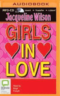 Cover for Jacqueline Wilson · Girls in Love (MP3-CD) (2015)