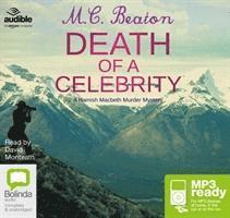 Death of a Celebrity - A Hamish Macbeth Murder Mystery - M.C. Beaton - Audiobook - Bolinda Publishing - 9781486293797 - 1 czerwca 2015