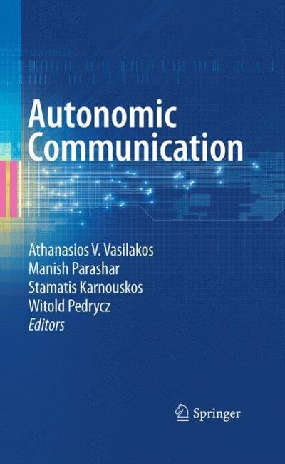 Cover for Athanasios V Vasilakos · Autonomic Communication (Pocketbok) [2009 edition] (2014)