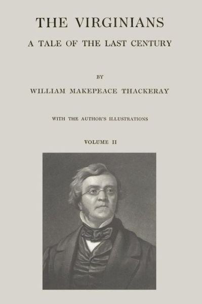 Cover for William Makepeace Thackeray · The Virginians: a Tale of the Last Century - Volume II (Paperback Book) (2014)