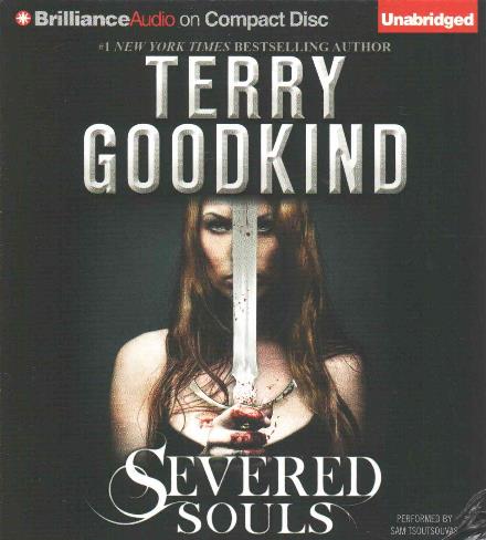 Cover for Terry Goodkind · Severed Souls (CD) (2015)