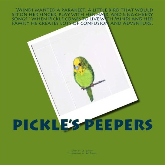 Cover for Cb Simmons · Pickle's Peepers (Paperback Bog) (2015)
