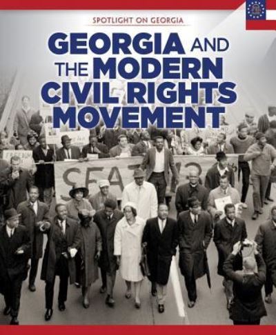 Cover for Samuel Willard Crompton · Georgia and the Modern Civil Rights Movement (Hardcover Book) (2017)