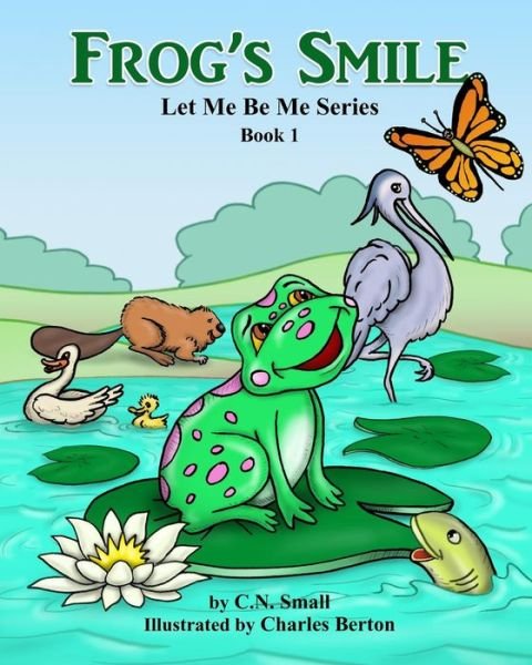 Cover for C N Small · Frog's Smile (Paperback Bog) (2015)