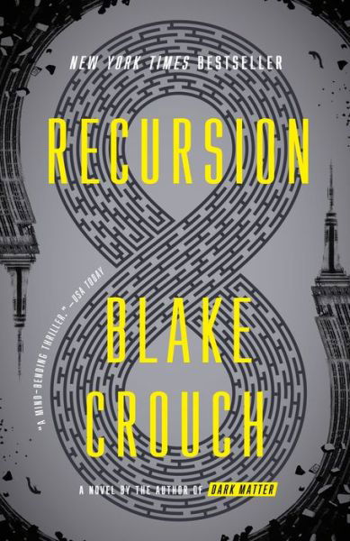 Cover for Blake Crouch · Recursion: A Novel (Paperback Bog) (2020)