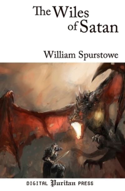 William Spurstowe · The Wiles of Satan (Paperback Book) (2016)